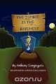 The Zombie In The Basement, Anthony Giangregorio 