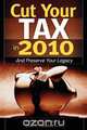 Cut Your Tax in 2011, Dean Hedeker 