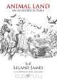 Animal Land, Leland James 