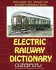 Electric Railway Dictionary, Rodney Hitt 
