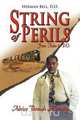 String of Perils, Herman Bell 