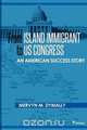 From Island Immigrant to U.S. Congress, Mervyn Dymally 