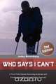Who Says I Can