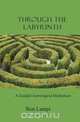 Through the Labyrinth, Ron Lampi 