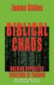 Biblical Chaos, James Kallas 