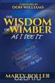 The Wisdom of Wimber, Marty Boller 