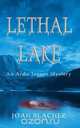 Lethal Lake, Joan H. Blacher 