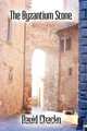The Byzantium Stone, David Chacko 