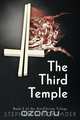 The Third Temple, Stephen J. Schrader 