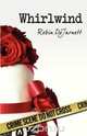 Whirlwind, Robin DeJarnett 