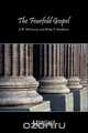 The Fourfold Gospel, J. W. McGarvey 