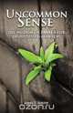 Uncommon Sense, James T. South 