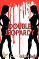 Double Jeopardy, Malcolm English 
