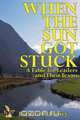 When The Sun Got Stuck A Fable for Leaders and Their Teams, Richard R Russey 