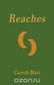 Reaches, Carroll Blair 