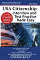 USA Citizenship Interview and Test Practice Made Easy, J. S. Aaron 