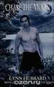 Chase the Moon, Lynn Hubbard 