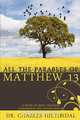 All the Parables of Matthew Thirteen, Charles Hilitibidal 