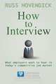 How to Interview, Russ Hovendick 