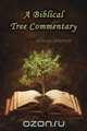 A Biblical Tree Commentary, William Mitchell 