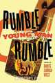 Rumble Young Man Rumble, Dante Zuniga-West 