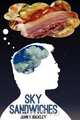 Sky Sandwiches, John F. IV Buckley 