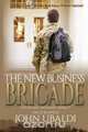 THE NEW BUSINESS BRIGADE, John Ubaldi 