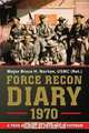 Force Recon Diary, 1970, Bruce H. Norton 