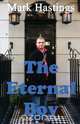 The Eternal Boy, Mark Hastings 