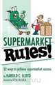 Supermarket Rules!, Harold C Lloyd 