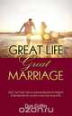 Great Life, Great Marriage, Donald Griffin 