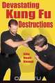 Devastating Kung Fu Destructions, Noah Knapp 