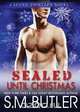 SEALed until Christmas, S.M. Butler 
