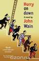 Hurry on Down, John Wain 