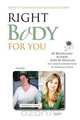 Right Body for You, Gary M. Douglas 