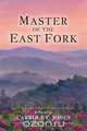 Master of the East Fork, Carroll C Jones 