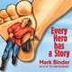 Every Hero Has a Story, Mark Binder 