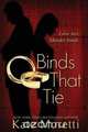 Binds That Tie, Kate Moretti 