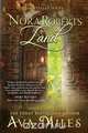 Nora Roberts Land, Ava Miles 