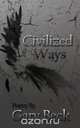 Civilized Ways, Gary Beck 