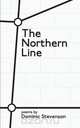 The Northern Line, Dominic Stevenson 
