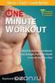 The One Minute Workout, Raymond Wu 