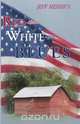Red-state, White-guy Blues, Jeff Douglas Messer 
