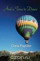 And a Time to Dance, Chris Paynter 