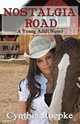 Nostalgia Road, Cynthia Roepke 