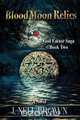 Blood Moon Relics, J. Nell Brown 