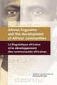 African Linguistics and the Development of African Communities, 