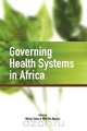 Governing Health Systems in Africa, 