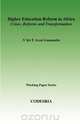 Higher Education in Africa. Crises, Reforms and Transformation, N