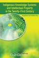 Indigenous Knowledge System and Intellectual Property Rights in the Twenty-First Century, 